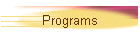 Programs